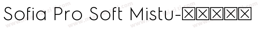 Sofia Pro Soft Mistu字体转换